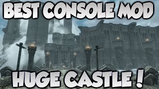 Skyrim BEST CONSOLE MOD - Skyrim Castle Mod!! Huge HD Castle in Special Edition!!