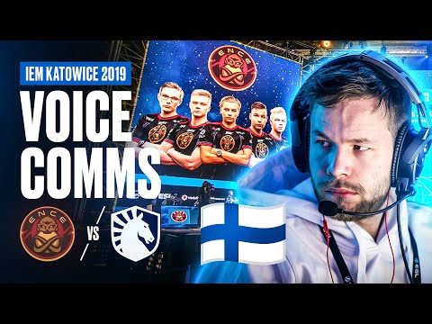 Vihu lirauttaa - ENCE Katowice 2019 Voice Comms