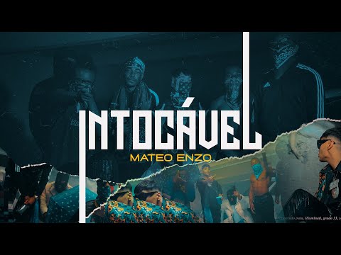 Mateo Enzo - Intocável (Official Video)