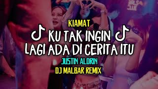 Download lagu DJ KU TAK INGIN LAGI ADA DI CERITA ITU (KIAMAT) REMIX DJ MALBAR BASSGANGGA TERBARU 2025 mp3