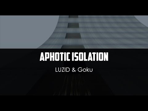 LUZID x Goku - Aphotic Isolation