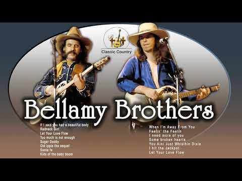 The Bellamy Brothers Greatest Hits (Full Album) - Best Songs of Bellamy Brothers Playlist