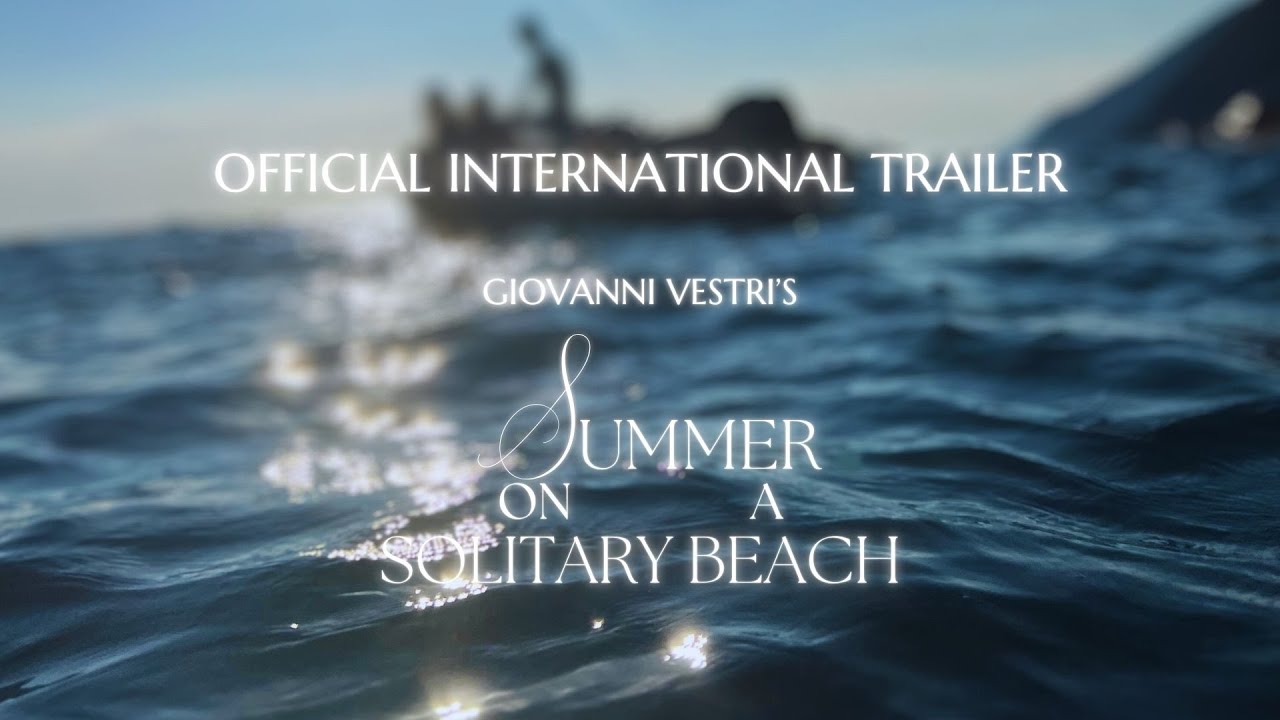 Summer on a Solitary Beach - Official International Trailer