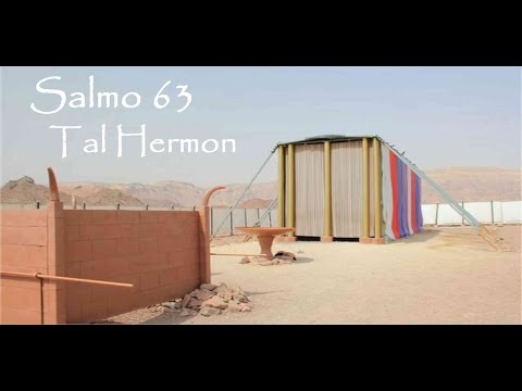 Salmo/Psalm 63 en/in Hebreo/Hebrew por/by Tal Hermon