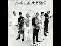 Ya Era Hora Alexis Y Fido Farruko Audio Hd Letra