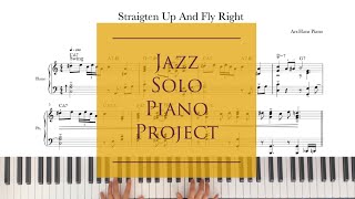 Straighten Up And Fly Right /Jazz Solo Piano Project /download for free transcription/ arr.HansPiano