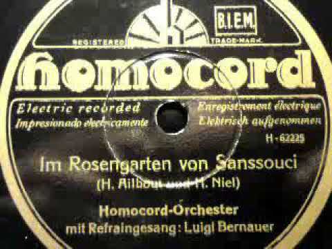 IM ROSENGARTEN VON SANSSOUCI - gesungen Luigi Bernauer,