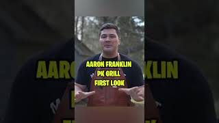 Aaron Franklin PK Grill First Look 😱