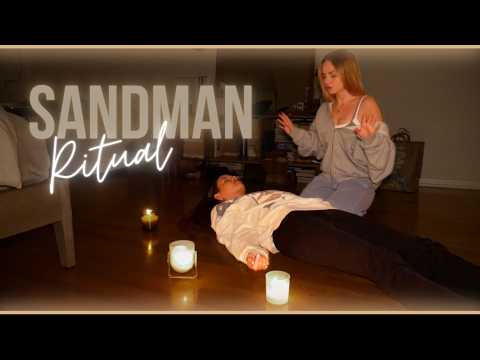 THE SANDMAN RITUAL