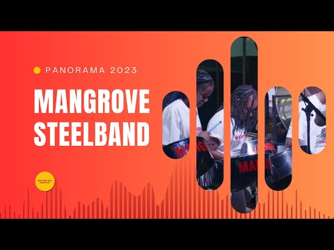 Mangrove Steelband @ Panorama 2023