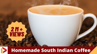 Make Perfect Coffee at Home – Tricks and recipe for homemade coffee