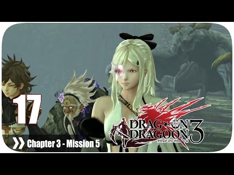 ドラッグ オン ドラグーン3 (Drakengard 3) - Pt. 17 [Chapter 3 '森の国' Mission 5]