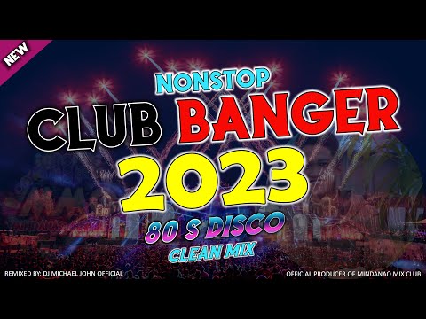 Best of 80s Club Banger Mix 2023 - (DJ MICHAEL JOHN FT. 80S DISCO HITS) PART. 4