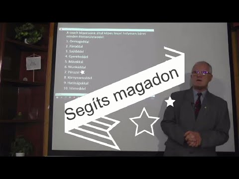 Segíts magadon - Részlet Szedlacsik Miklós előadásából