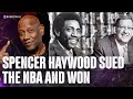 Spencer Haywood Beat The NBA In The Supreme Court | Full Episode Tomorrow | KG CERTIFIED