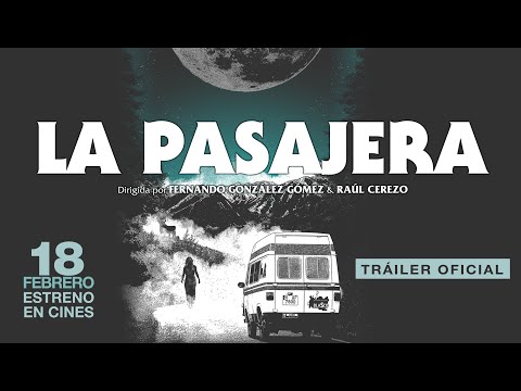 Trailer de La Pasajera