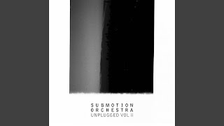 Music video thumbnail preview for Angel Eyes (Acoustic) by Submotion Orchestra