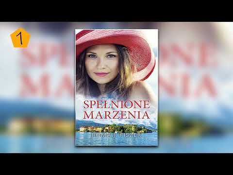 Spełnione marzenia (tom 4).1 - Audiobooki - Audiobook Pl - Romans