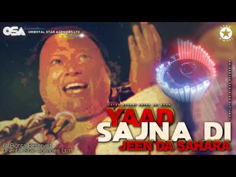 Yaad Sajna Di Jeen Da Sahara | Nusrat Fateh Ali Khan | complete full version | OSA Worldwide