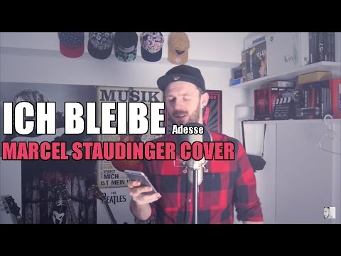 Adesse - Ich bleibe (Marcel Staudinger Cover)