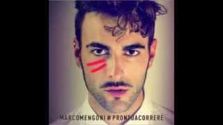 Marco Mengoni -  Non Me Ne Accorgo  #PRONTOACORRERE