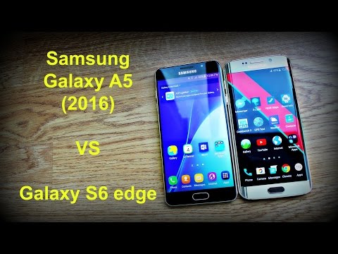 Samsung Galaxy A5 (2016) vs Samsung Galaxy S6 Edge Comparison Review
