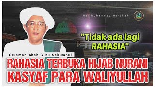 Download lagu Kasyaf Wali Allah: Rahasia Terbuka Hijab Ruhani - Abah Guru Sekumpul Ceramah  mp3