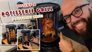 Testing a Rotisserie Grill 3 DIFFERENT WAYS! | Rotisserie Chicken and more