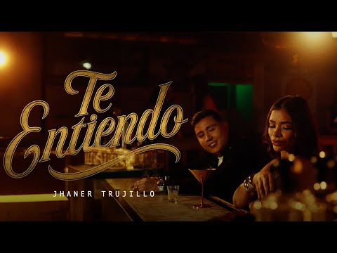 Te entiendo - JHANER TRUJILLO (Video Oficial)