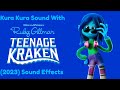 Kura Kura Sound With Ruby Gillman, Teenage Kraken (2023) Sound Effects [Feel Free To Use It!!!]