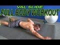 Val Slide Exercises for Total Body Strength