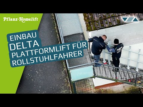 Plattformlift Delta Einbau ▽△ Barrierefreiheit für Rollstuhlfahrer mit Lehner Lifttechnik
