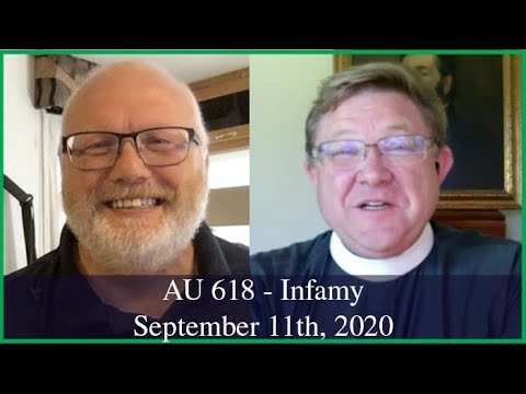 Anglican Unscripted 618 - INFAMY