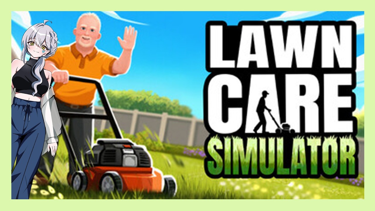 縦型配信【Lawn Care Simulator】#4　芝刈りだ！！
