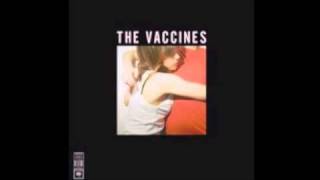 The Vaccines - A Lack Of Understanding