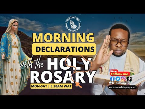 Morning Declarations with the Holy Rosary