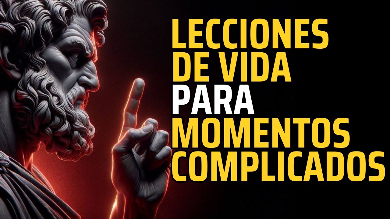 12 Claves para Mantenerte Firme Frente a La Adversidad | ESTOICISMO