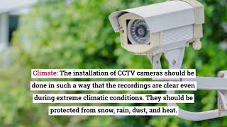 What are the Factors to Consider for CCTV Camera Installation Services?