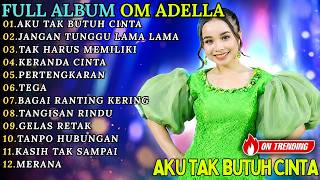 Download lagu FULL ALBUM TASYA ROSMALA || AKU TAK BUTUH CINTA - JANGAN TUNGGU LAMA LAMA - TAK HARUS MEMILIKI mp3