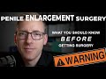 Penile Enlargement Surgery What You Should Know Before Having Surgery Real Risks Explained