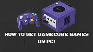 Play ANY GAMECUBE Game on PC for FREE! [EASY STEP BY STEP TUTORIAL!]