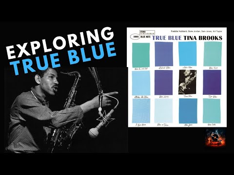 🎷 True Blue Review: Tina Brooks' Jazz Masterpiece 🎷