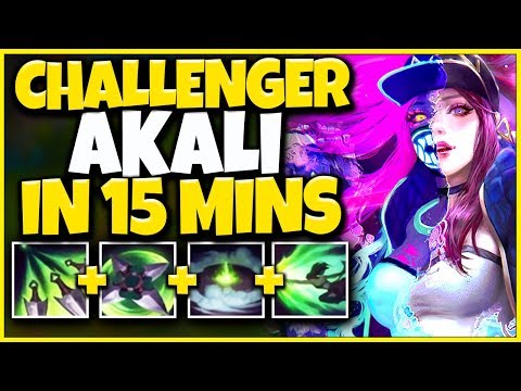 PLAY AKALI LIKE A CHALLENGER IN 15 MINUTES! ULTIMATE SEASON 10 AKALI GUIDE - League of Legends