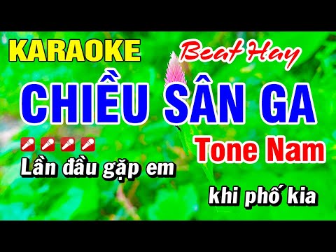 Karaoke Chiều Sân Ga (Beat Hay) Tone Nam Nhạc Sống Hay Nhất | Hoài Phong Organ
