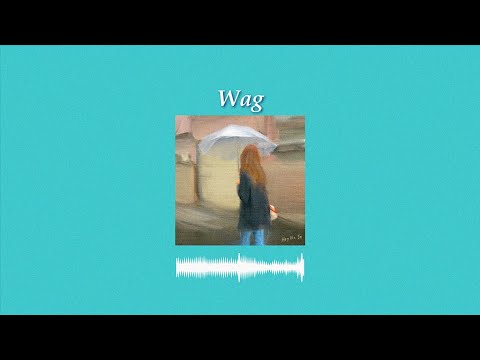 Hey Its Je - Wag (Official Lyric Video)
