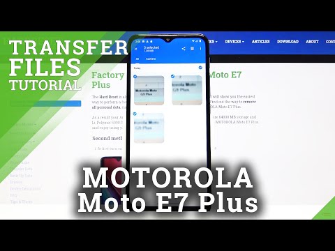 How to Move Data in MOTOROLA Moto E7 Plus – Transfer Files