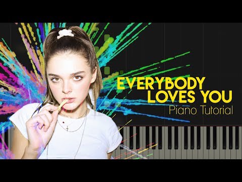 Everybody Loves You - Charlotte Lawrence