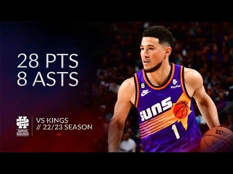 Devin Booker 28 pts 8 asts vs Kings 22/23 season