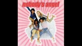Nobody&#39;s Angel - Next Stop Heaven