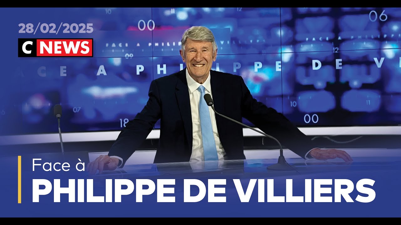 Face à Philippe de Villiers / 28 février 2025 (CNews)